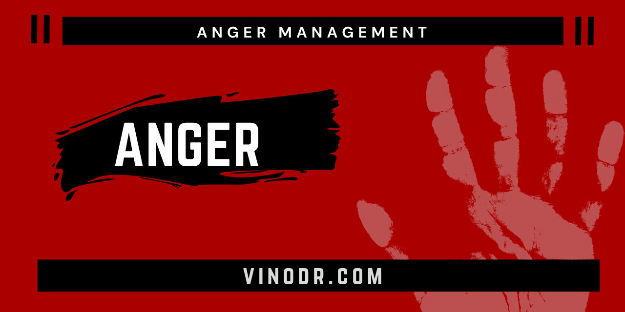 Anger management vinod reghunathan